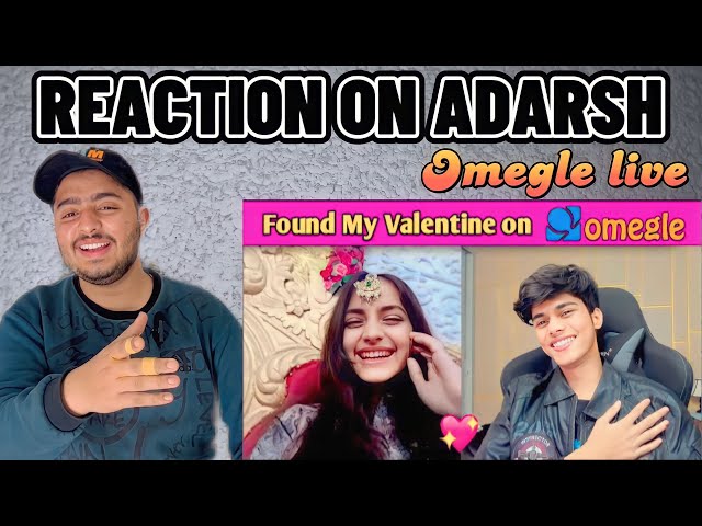 Hammad Reaction On Adarsh Uc Omegle video 😂 | Hammad Reaction On Found My Valentine On Omegle 😍