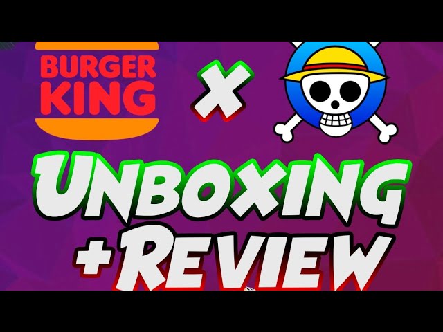 🏴‍☠️🍔One piece x Burger King - Unboxing y review🍔🏴‍☠️ #burguerking #onepiece #onepieceUnboxing