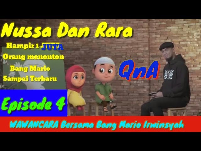 Nusa dan rara Episode 4 Wawancara Q n A bersama mario irwinsyah