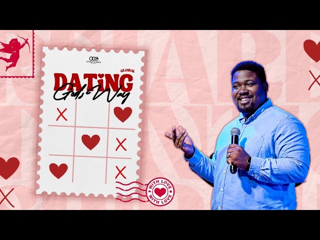 DATING GOD'S WAY - SUNDAY SERVICE - WITH POCO