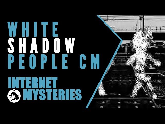 Internet Mysteries: Shadow People Commercial