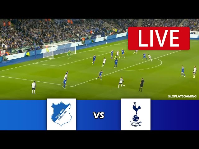 🔴[LIVE] Hoffenheim vs Tottenham | Europa League 24/25 | Match Live Today