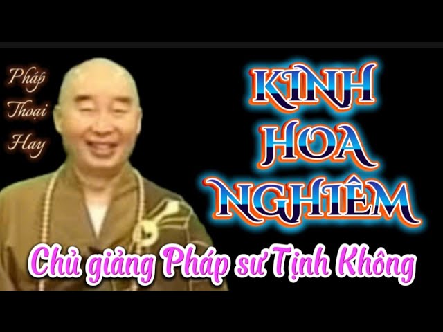 [TẬP 1] GIẢNG KINH HOA NGHIÊM. CHỦ GIẢNG LÃO PHÁP SƯ TỊNH KHÔNG  🙏🙏🙏🪷🪷🪷@phatphapnews