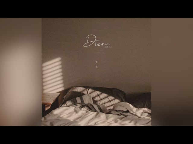 JEONGHAN (SEVENTEEN) - Dream (KOR Ver.) [1HOUR]