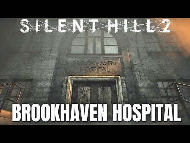 SILENT HILL 2 REMAKE Walkthrough Gameplay Part 11 - Brookhaven Hospital