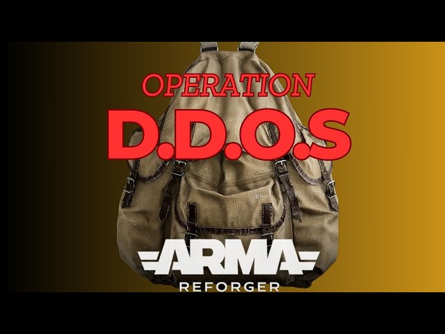 OPERATION DDoS  - ARMA REFORGER