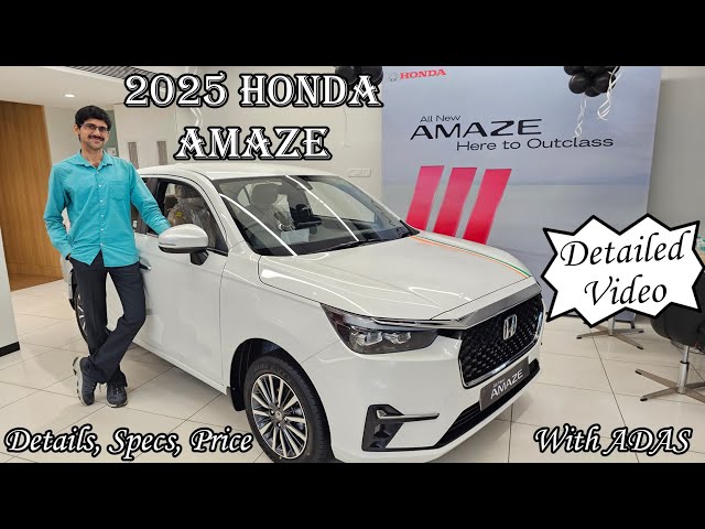 New Honda Amaze 2025🔥|In Depth Detailed Walkaround😀|All New Honda Amaze|Stylish & Compact Sedan Car