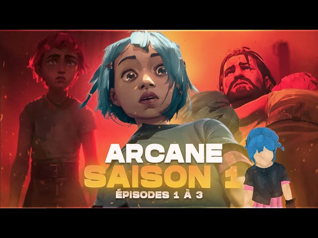 SAISON 1 ARCANE - RESUME EPISODES 1 A 3  (le LORE est CANON - LEAGUEOFLEGENDS)