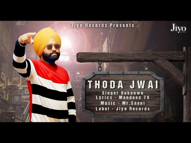 Thoda Jwai II Mandeep 7V II Jiyo Records II 2024