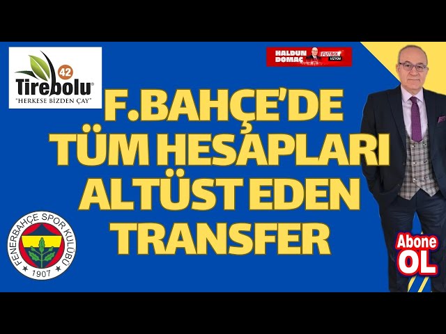 Fenerbahçe kış transfer döneminin son transferi için güçlü bir hamle yaptı