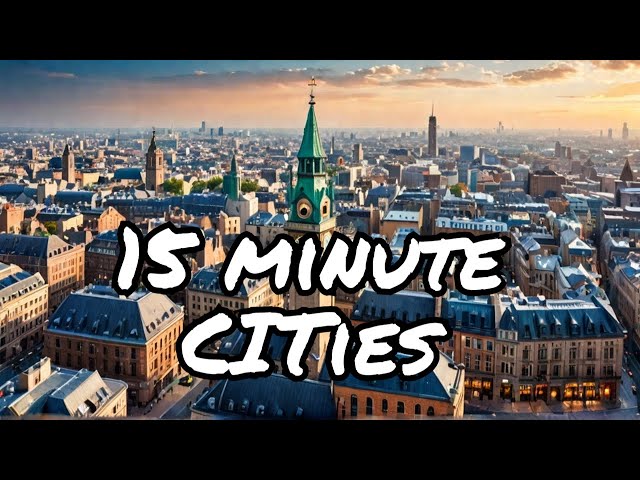 Revealing 15 Minute Cities Hiding in PLAIN SIGHT!