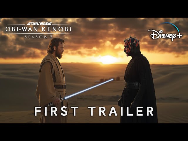 Obi-Wan Kenobi: SEASON 2 | FIRST TRAILER | Star Wars, Qui-Gon Jinn & Darth Maul