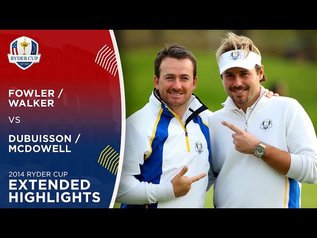 McDowell & Dubuisson vs Fowler & Walker | Extended Highlights | 2014 Ryder Cup