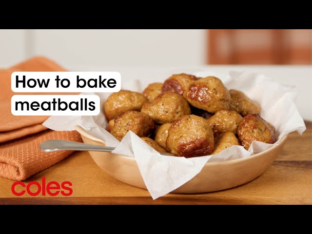 How to bake meatballs | Back to Basics | Coles