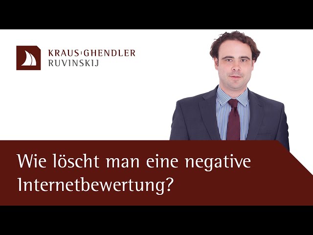 Wie löscht man eine negative Internetbewertung?