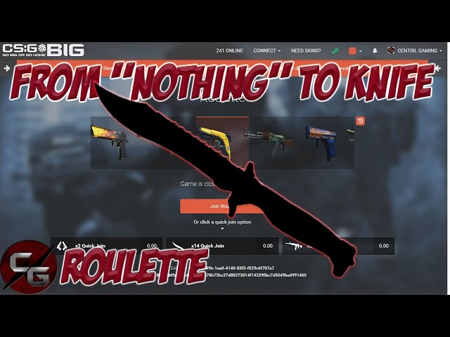 From "Nothing" To Knife - CSGOBig Betting