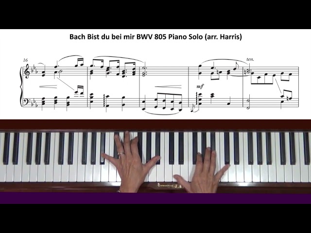 Bach / Harris Bist du bei mir BWV 508 Piano Tutorial