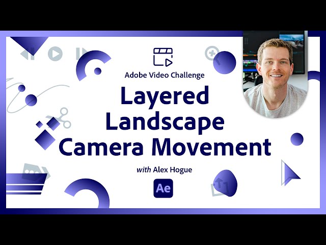 Layered Landscape Camera Movement | Video Animation Challenge