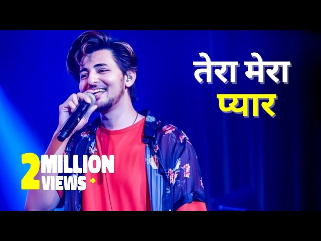 तेरा मेरा प्यार || Darshan Raval Hindi romantic songs || Hindi romantic songs bollywood