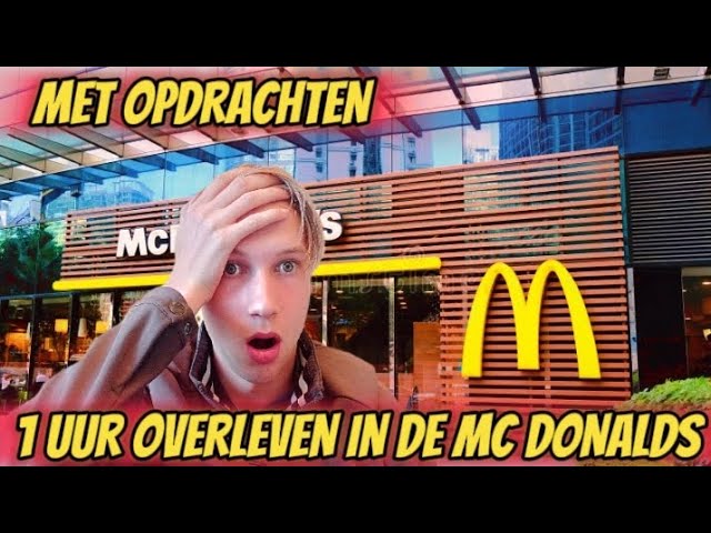 1 UUR OVERLEVEN IN DE MCDONALD🤯!