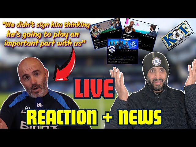 LIVE | Chelsea NEWS | ENZO MARESCA SHOCKING COMMENTS!