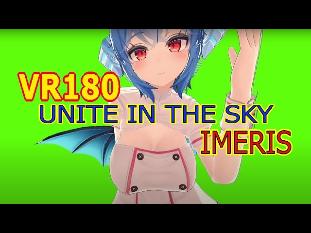 [VR180] IMERIS - UNITE IN THE SKY(2) [Unity]