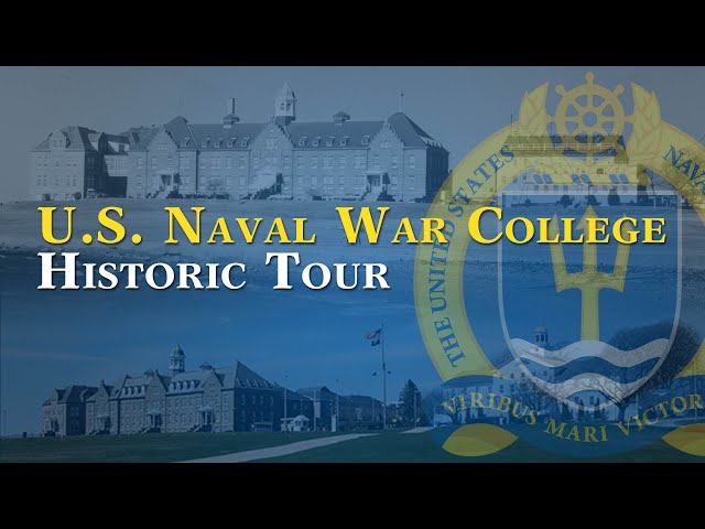 U.S. Naval War College Historic Tour