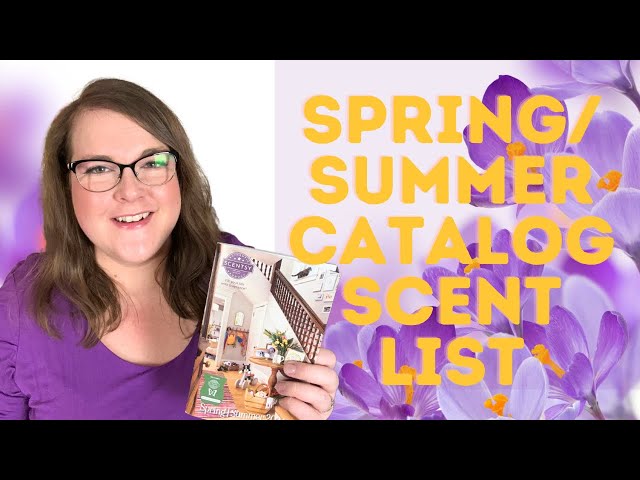 Scentsy Spring/Summer 2025 Catalog Scent List: What’s New, What’s Returning, and What’s Not! 🌸