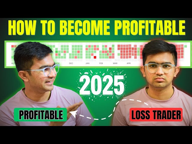 HOW TO BECOME PROFITABLE TRADER IN 2025