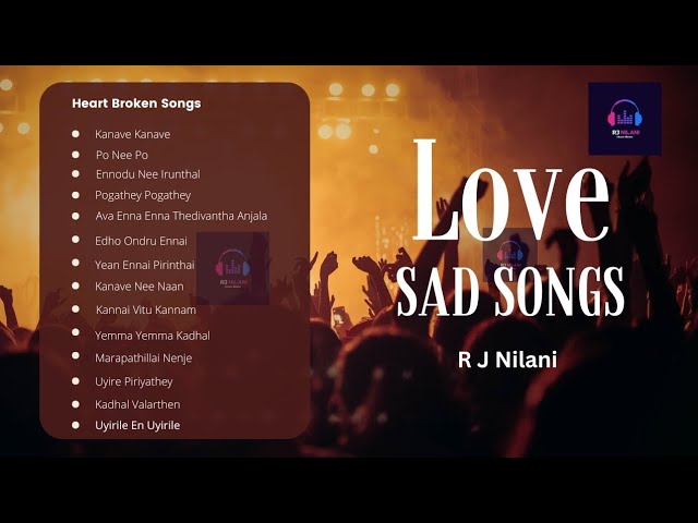 Love Breakup Song Tamil Part 1| Love_Failure_Song | Best_Emotional_Breakup_Tamil_song @rjnilani1611