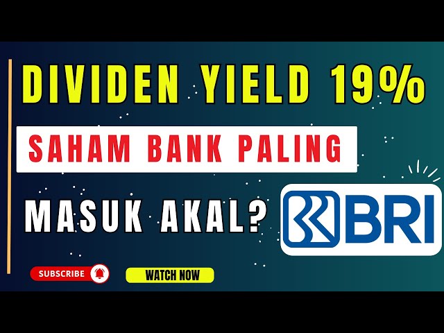 DIVIDEN YIELD 19% , INI SAHAM BIG BANK PALING MASUK AKAL