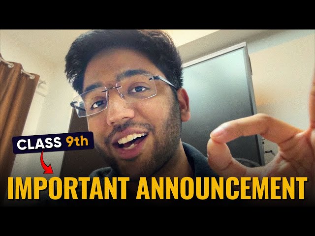 Class 9th - Important Announcement ‼️ | Shobhit Nirwan