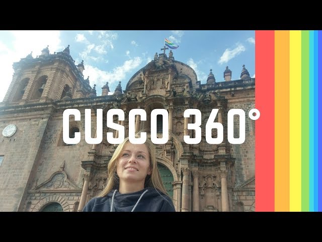 CUSCO PERU 360°