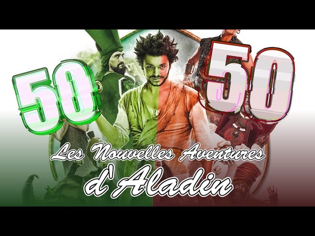 Les Nouvelles Aventures d'Aladin - 50/50 (critique)