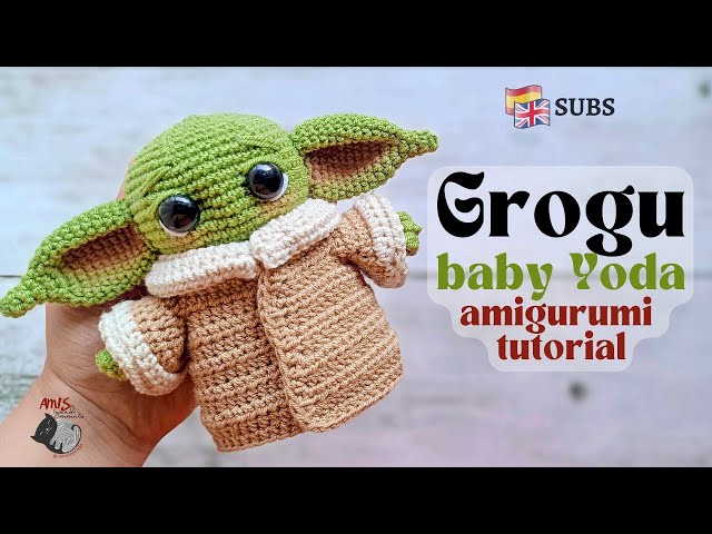 Grogu Baby Yoda Amigurumi Tutorial | Amis Tejiendo Momentos ENG/SPA Subs