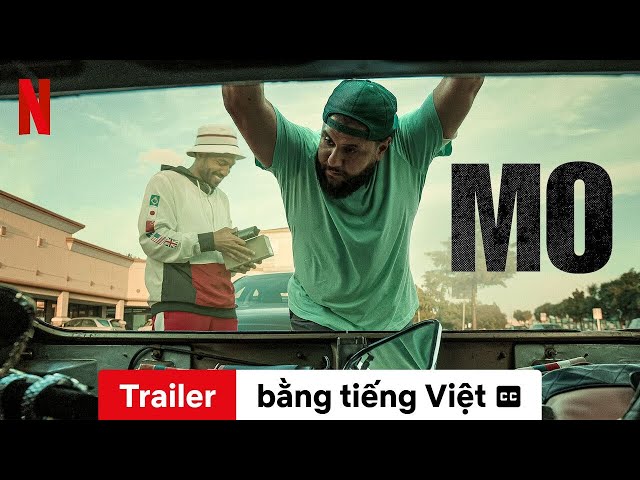 Mo (Mùa 2 có phụ đề) | Trailer bằng tiếng Việt | Netflix