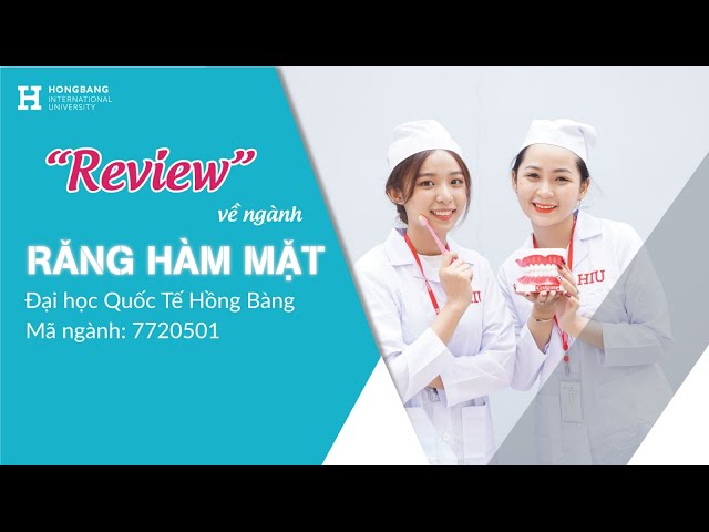 [HIU] - Giới thiệu ngành Răng Hàm Mặt