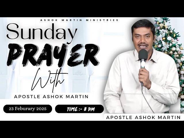 Live Prayer Service with Apostle Ashok Martin || 8 PM