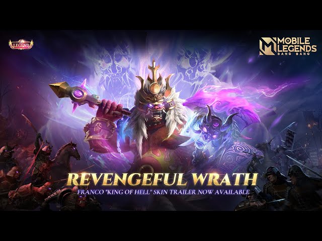 Revengeful Wrath | Franco "King of Hell" Skin Trailer | Mobile Legends: Bang Bang