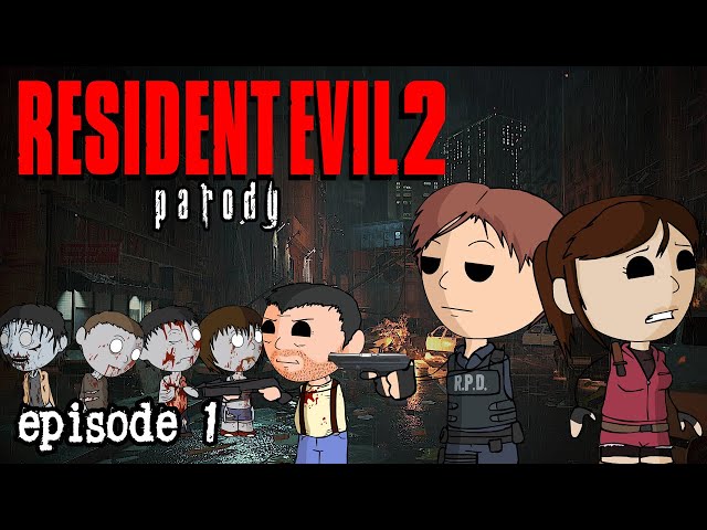 Resident Evil 2 Parody Episode 1