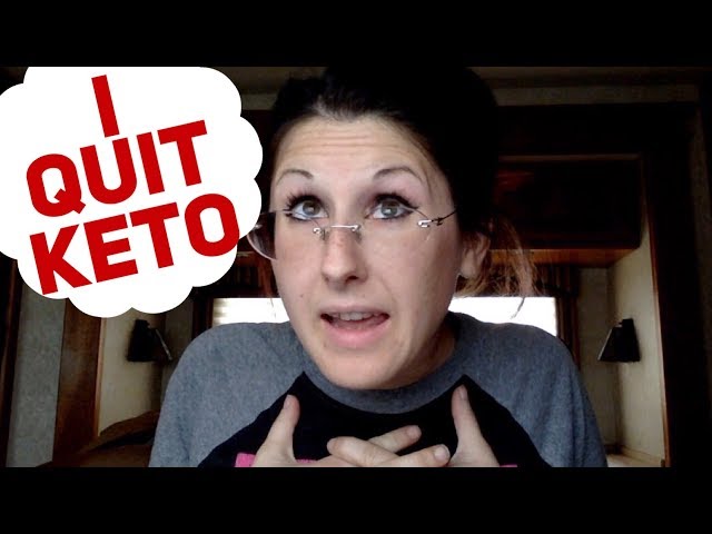 I Give Up - Why I Quit Keto