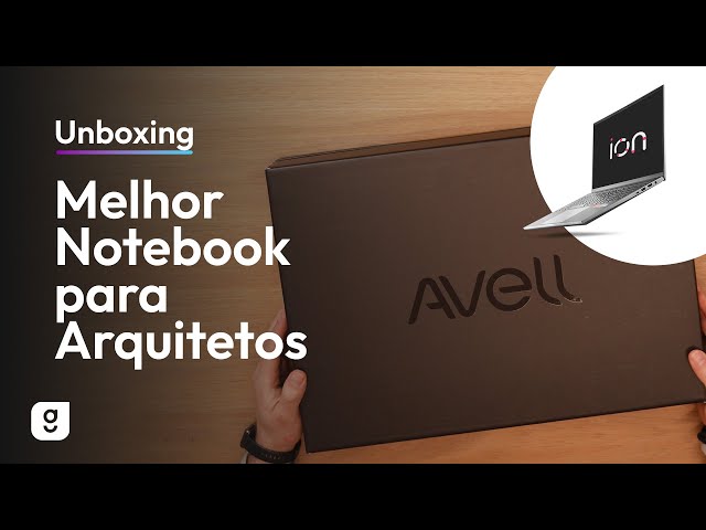 CHEGOU! Fizemos o Unboxing do Avell A72 ION