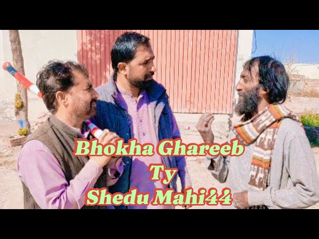 Bhokha Ghareeb Ty Shedu Mahi44 || New Moral Story || Shedu Mahi44