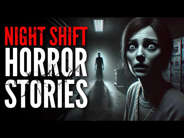 3 Terrifying TRUE Night Shift Horror Stories