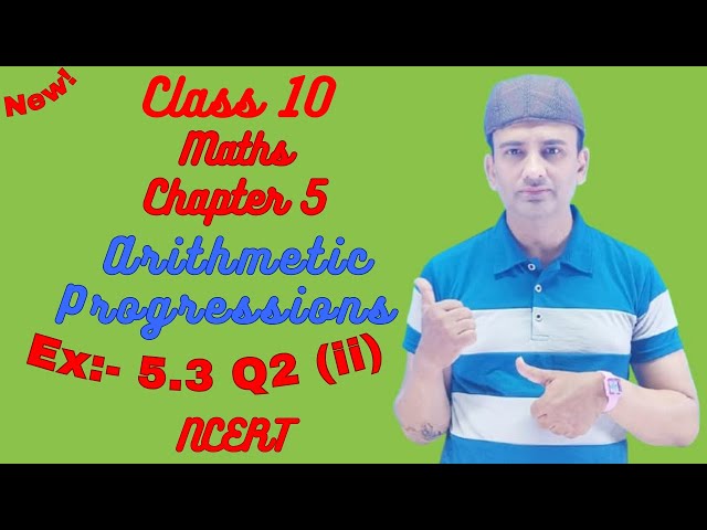 Class 10 Maths | Ch - 5 | Arithmetic Progressions | Ex:- 5.3 Q2 (ii) | Learn With Friend In Youtube