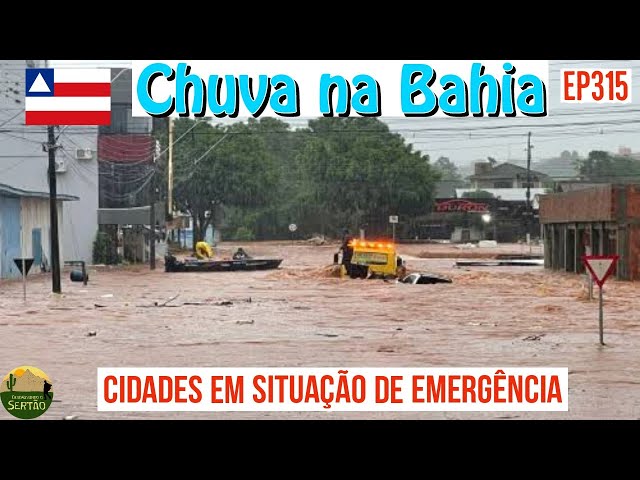 Chuva na Bahia: Várias cidades Debaixo d'água Ep315