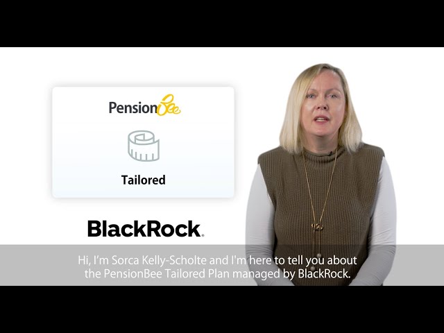 PensionBee Tailored Plan