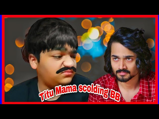 Titu mama BB ki vines copy #bb @bhuvanbam @bbkivines