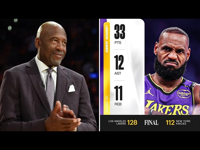 "King James is the GOAT" - James Worthy reacts LeBron James drops 33 Pts to dominate Knicks 128-112