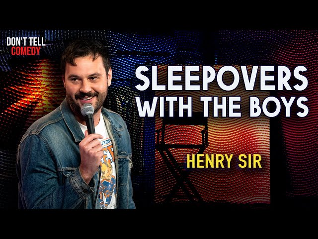 Sleepovers with the Boys | Henry Sir | Stand Up Comedy